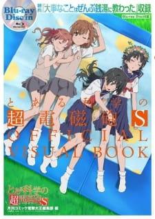 A Certain Scientific Railgun S: All the Important Things I Learned in a Bathhouse