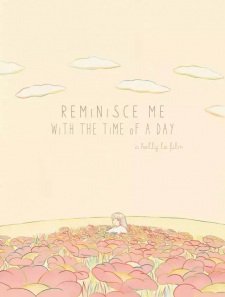 Reminisce Me with the Time of a Day